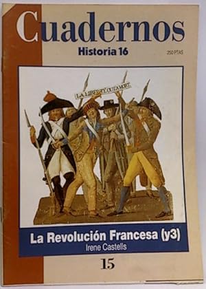 Bild des Verkufers fr Cuadernos De Historia 16. 15. La Revolucin Francesa (Y3) zum Verkauf von SalvaLibros