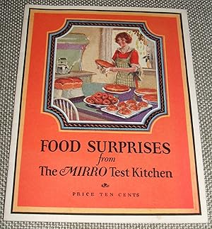 Food Surprises from The Mirro Test Kitchen