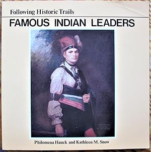 Seller image for Famous Indian Leaders. Following Historic Trails for sale by Ken Jackson