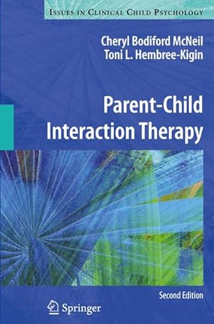 Imagen del vendedor de Parent-Child Interaction Therapy a la venta por AHA-BUCH GmbH
