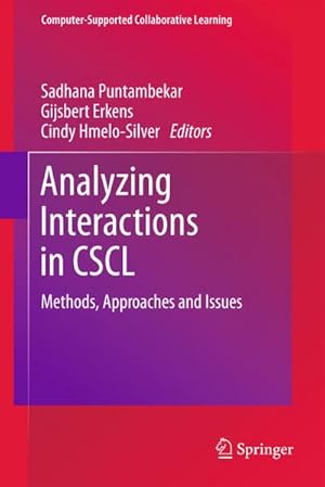 Bild des Verkufers fr Analyzing Interactions in CSCL : Methods, Approaches and Issues zum Verkauf von AHA-BUCH GmbH