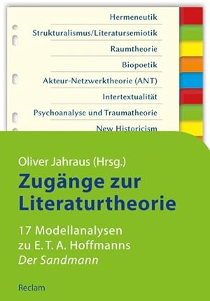 Bild des Verkufers fr Zugnge zur Literaturtheorie. 17 Modellanalysen zu E.T.A. Hoffmanns Der Sandmann zum Verkauf von AHA-BUCH GmbH