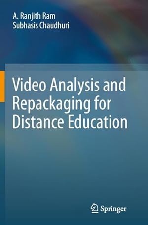 Bild des Verkufers fr Video Analysis and Repackaging for Distance Education zum Verkauf von AHA-BUCH GmbH