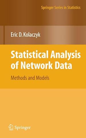 Bild des Verkufers fr Statistical Analysis of Network Data : Methods and Models zum Verkauf von AHA-BUCH GmbH