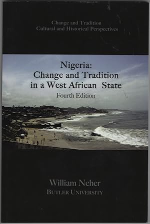 Nigeria Change and Tradition in a West African State