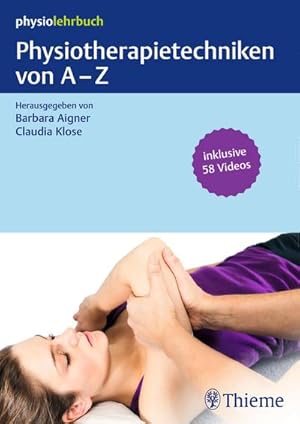 Bild des Verkufers fr Physiotherapietechniken von A-Z zum Verkauf von AHA-BUCH GmbH