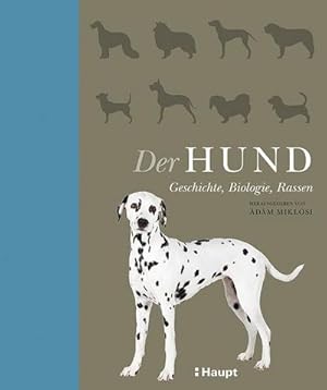 Image du vendeur pour Der Hund : Geschichte, Biologie, Rassen mis en vente par AHA-BUCH GmbH