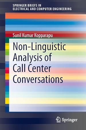 Seller image for Non-Linguistic Analysis of Call Center Conversations for sale by AHA-BUCH GmbH