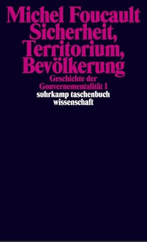 Bild des Verkufers fr Geschichte der Gouvernementalitt Bde.1/2 : Sicherheit, Territorium, Bevlkerung. Die Geburt der Biopolitik zum Verkauf von AHA-BUCH GmbH