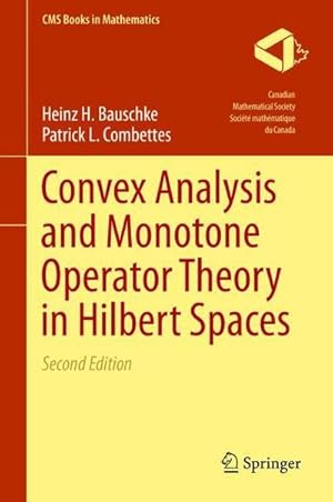 Imagen del vendedor de Convex Analysis and Monotone Operator Theory in Hilbert Spaces a la venta por AHA-BUCH GmbH