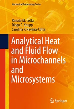 Seller image for Analytical Heat and Fluid Flow in Microchannels and Microsystems for sale by AHA-BUCH GmbH