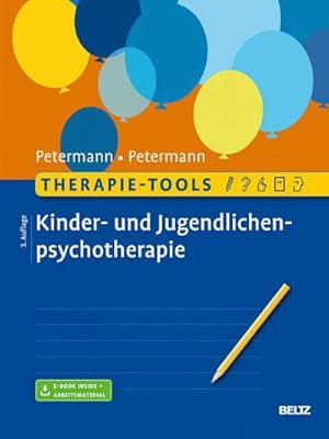 Bild des Verkufers fr Therapie-Tools Kinder- und Jugendlichenpsychotherapie : Mit E-Book inside und Arbeitsmaterial zum Verkauf von AHA-BUCH GmbH