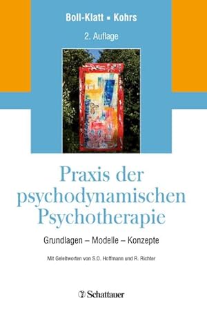 Bild des Verkufers fr Praxis der psychodynamischen Psychotherapie : Grundlagen - Modelle - Konzepte zum Verkauf von AHA-BUCH GmbH