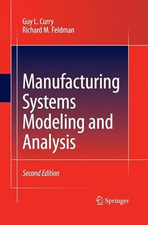 Seller image for Manufacturing Systems Modeling and Analysis for sale by AHA-BUCH GmbH