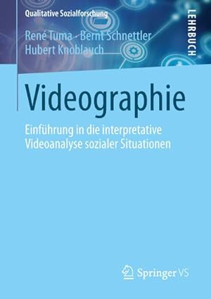 Imagen del vendedor de Videographie : Einfhrung in die interpretative Videoanalyse sozialer Situationen a la venta por AHA-BUCH GmbH