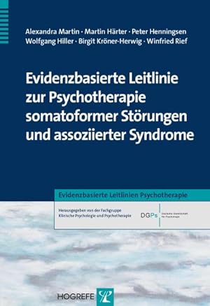 Bild des Verkufers fr Evidenzbasierte Leitlinie zur Psychotherapie somatoformer Strungen und assoziierter Syndrome zum Verkauf von AHA-BUCH GmbH