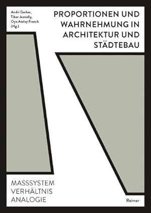 Seller image for Proportionen und Wahrnehmung in Architektur und Stdtebau : Masystem, Verhltnis, Analogie for sale by AHA-BUCH GmbH