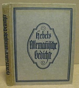 Imagen del vendedor de Hebel s allemannische Gedichte fr Freunde lndlicher Natur und Sitten. a la venta por Nicoline Thieme