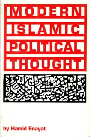Seller image for MODERN ISLAMIC POLITICAL THOUGHT for sale by By The Way Books