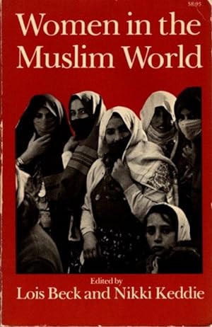 Seller image for WOMEN IN THE MUSLIM WORLD for sale by By The Way Books