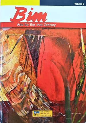 Bim: Arts for the 21st Century Volume 6, May 2013 - May 2014