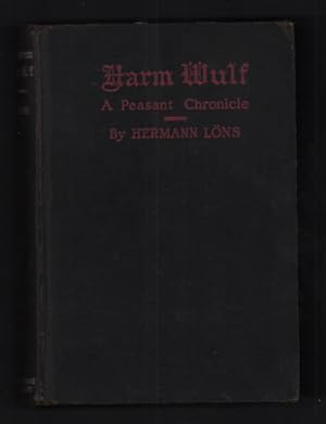 Harm Wulf: A Peasant Chronicle