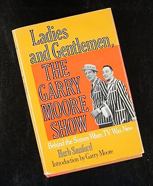 Immagine del venditore per Ladies and Gentlemen, The Garry Moore Show - Behind the Scenes When TV Was New venduto da ezslides
