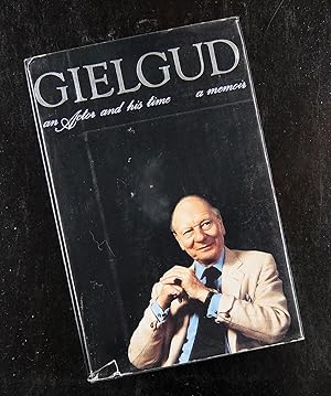 Imagen del vendedor de Gielgud - an Actor and his time - a memoir a la venta por ezslides