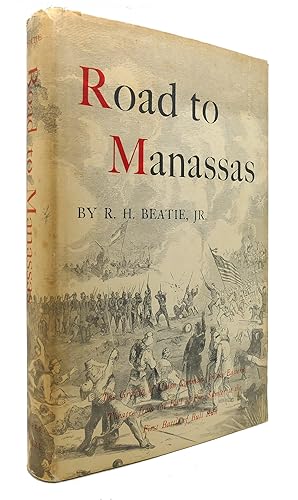 Seller image for ROAD TO MANASSAS for sale by Rare Book Cellar