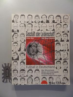 Seller image for Fuball in Deutschland: Geschft oder Leidenschaft? Eine Standortbestimmung vor der Fuball-Weltmeisterschaft 2006 in Deutschland. for sale by Druckwaren Antiquariat