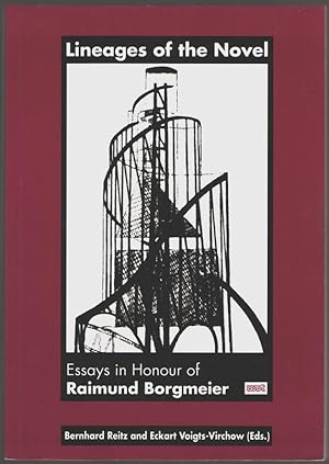 Seller image for Lineages of the Novel: Essays in Honour of Raimund Borgmeier for sale by Aardvark Book Depot