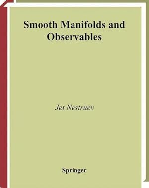 Imagen del vendedor de Smooth Manifolds and Observables a la venta por AHA-BUCH GmbH