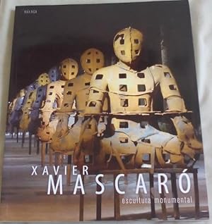 Imagen del vendedor de Xavier Mascaro: Escultura monumental : Malaga, del 16 octubre al 30 de noviembre de 2009 a la venta por CorgiPack