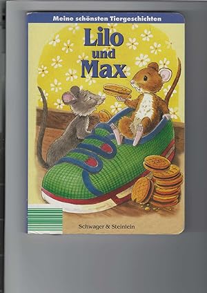 Lilo und Max. Tierkinder entdecken die Welt. Bilderbuch mit Text. "Meine schönsten Tiergeschichte...