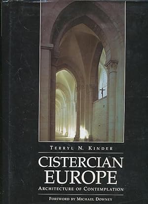 Cistercian Europe: Architecture of Contemplation