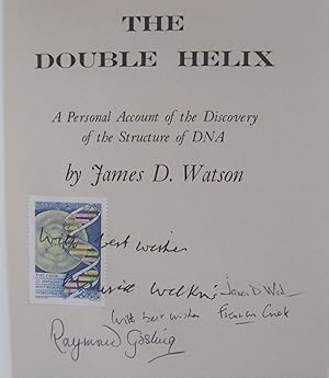 Imagen del vendedor de The Double Helix. A Personal Account of the Discovery of the Structure of DNA. SIGNED BY JAMES WATSON, FRANCIS CRICK, MAURICE WILKINS. ANNOTATED BY RAYMOND GOSLING ABOUT ROSALIND FRANKLIN. a la venta por Scientia Books, ABAA ILAB