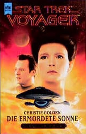 Star Trek - Die ermordete Sonne (Heyne Science Fiction und Fantasy (06))