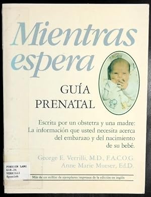 Image du vendeur pour Mientras Espera mis en vente par GuthrieBooks