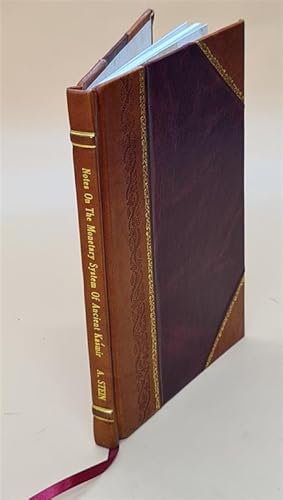 Seller image for Notes on the Monetary System of Ancient Ka?mir . 1899 [Leather Bound] for sale by Gyan Books Pvt. Ltd.