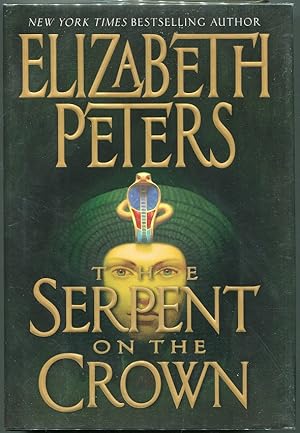 Bild des Verkufers fr The Serpent on the Crown zum Verkauf von Evening Star Books, ABAA/ILAB