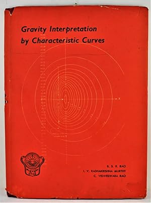 Imagen del vendedor de Gravity Interpretation by Characteristic Curves Edition of 500 copies a la venta por Gotcha By The Books