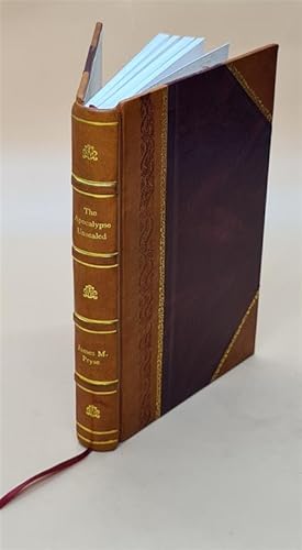 Immagine del venditore per The Apocalypse Unsealed Being an Esoteric Interpretation of the Initiation of Ianns 1910 [Leather Bound] venduto da Gyan Books Pvt. Ltd.