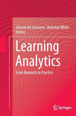 Bild des Verkufers fr Learning Analytics : From Research to Practice zum Verkauf von AHA-BUCH GmbH