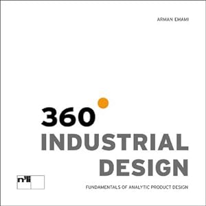 Seller image for 360  Industrial Design : Grundlagen der analytischen Produktgestaltung for sale by AHA-BUCH GmbH