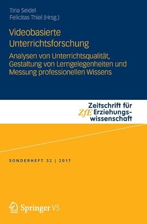 Bild des Verkufers fr Videobasierte Unterrichtsforschung : Analysen von Unterrichtsqualitt, Gestaltung von Lerngelegenheiten und Messung professionellen Wissens zum Verkauf von AHA-BUCH GmbH