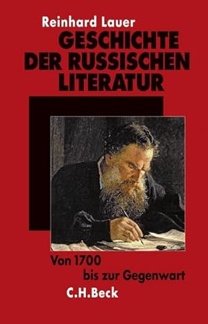 Bild des Verkufers fr Geschichte der russischen Literatur : Von 1700 bis zur Gegenwart zum Verkauf von AHA-BUCH GmbH