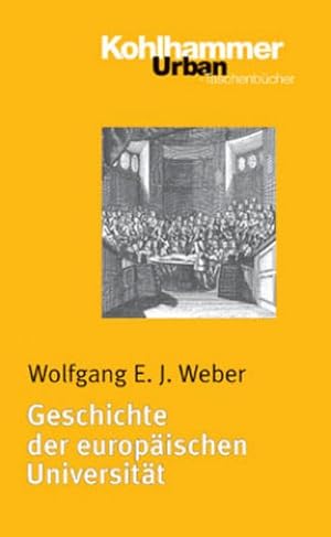 Bild des Verkufers fr Geschichte der europischen Universitt zum Verkauf von AHA-BUCH GmbH