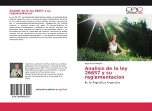 Immagine del venditore per Analisis de la ley 26657 y su reglamentacion : En la Republica Argentina venduto da AHA-BUCH GmbH