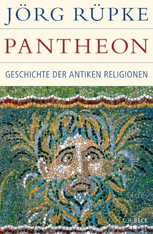 Imagen del vendedor de Pantheon : Geschichte der antiken Religionen a la venta por AHA-BUCH GmbH