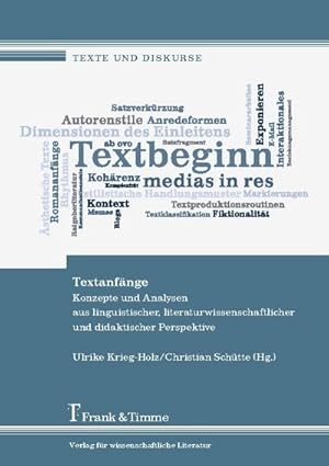 Seller image for Textanfnge : Konzepte und Analysen aus linguistischer, literaturwissenschaftlicher und didaktischer Perspektive for sale by AHA-BUCH GmbH